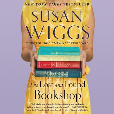 The Lost and Found Audiobook, written by Susan Wiggs