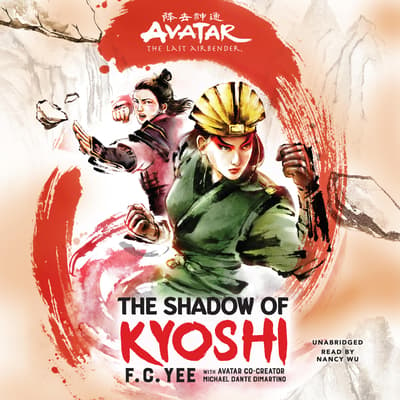 Avatar The Last Airbender The Shadow of Kyoshi Audiobook