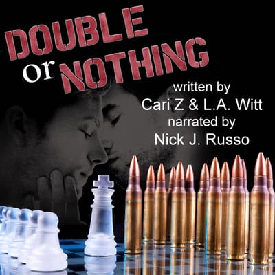 Double or Nothing Audiobook, written by L.A. Witt