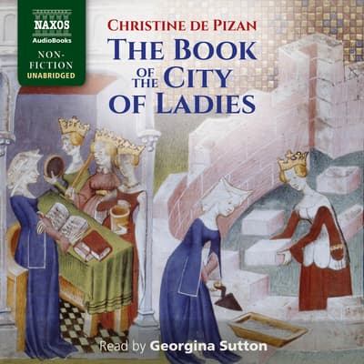 The Book of the City of Ladies Audiobook, written by ...