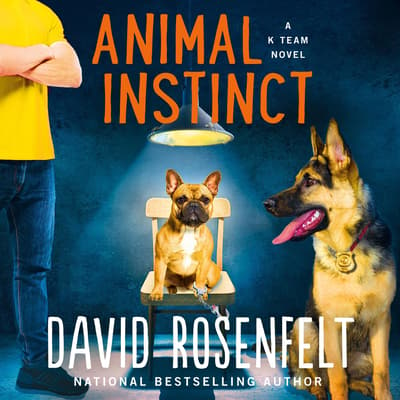 Animal Instinct Audiobook, written by David Rosenfelt | Audio Editions