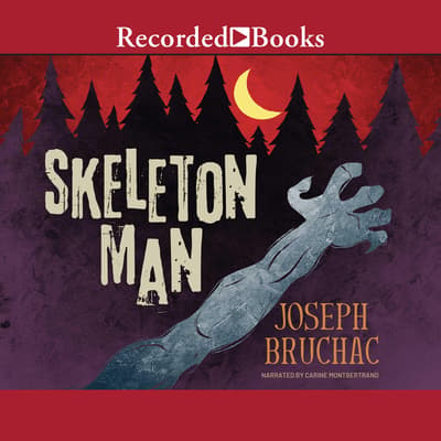 Skeleton man by joseph bruchac