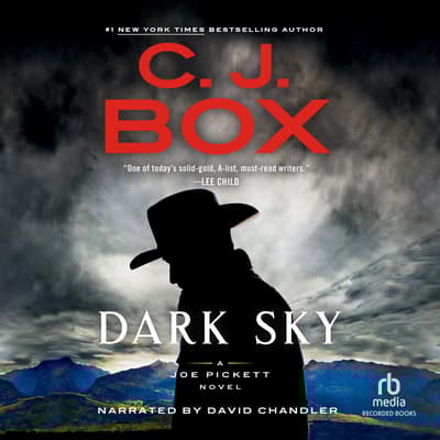Dark Sky Audiobook, written by C. J. Box Audio Editions