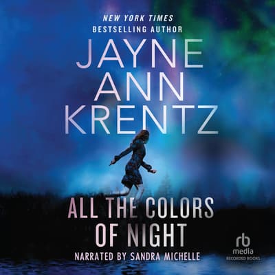 All the Colors of Night Audiobook, written by Jayne Ann Krentz
