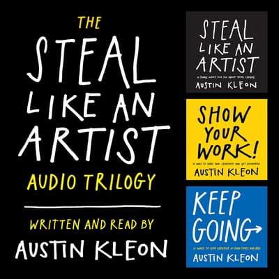 The Steal Like an Artist Audio Trilogy Audiobook, written