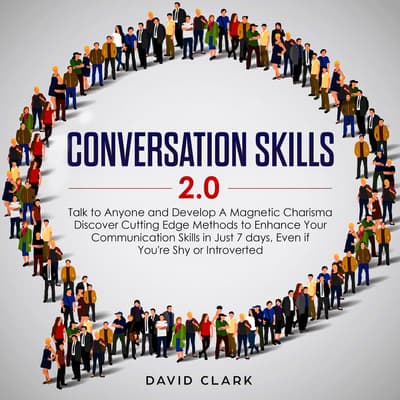 conversation-skills-2-0-audiobook-written-by-david-clark-downpour